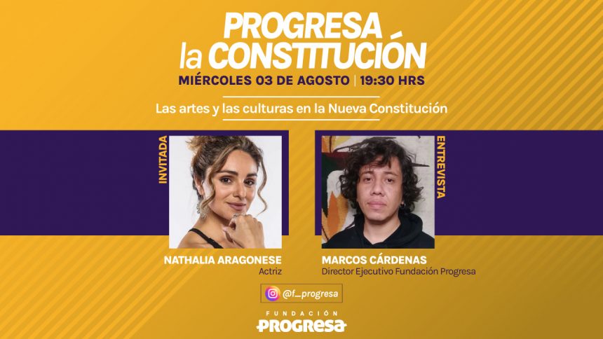 Las artes y las culturas en la nueva Constitución | Progresa la Constitución