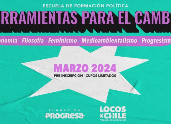 ¡Únete a la Escuela de Formación Política “Herramientas para el cambio”!